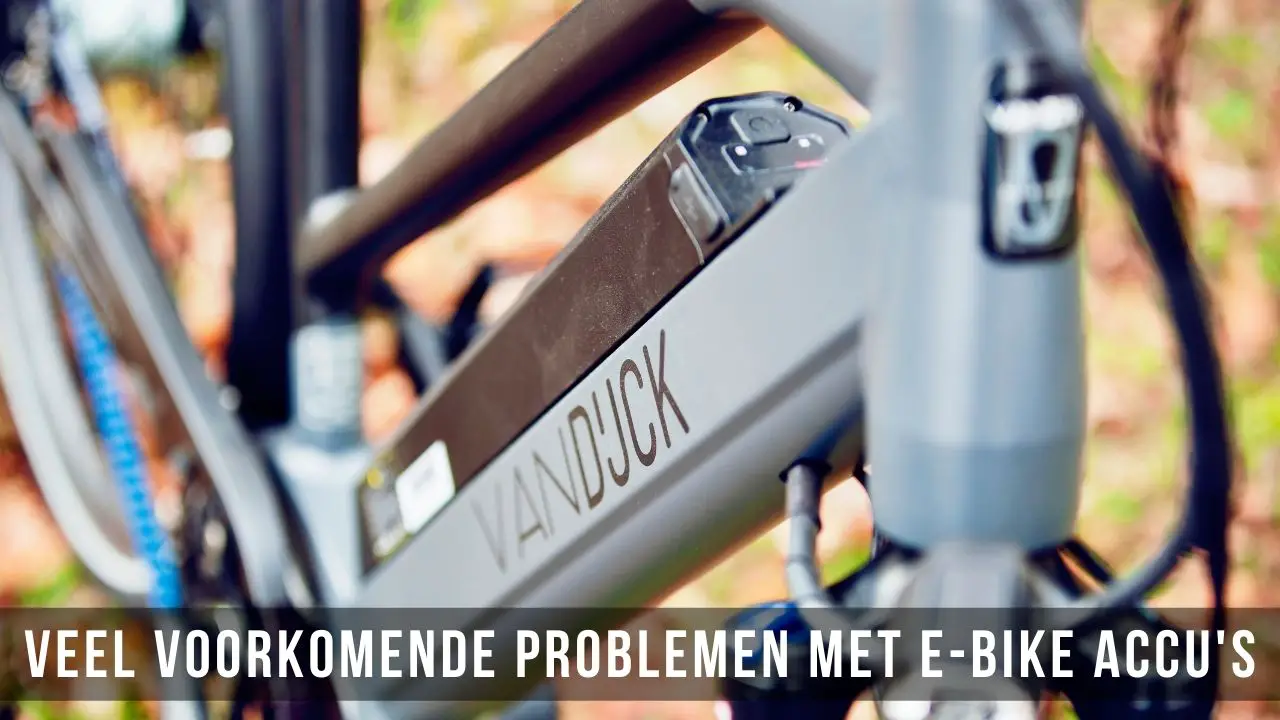 Veel voorkomende problemen met E-Bike accu's